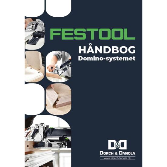 Festool håndbog Domino systemet - 65712