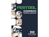 Festool håndbog Domino systemet 65712